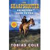Tobias Cole The Sharpshooter: Brimstone and Gold Fever (Tascabile)