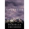 Danielle Trussoni The Ancestor (Copertina rigida)