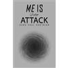 Dana Paul Robinson Me Is Under Attack (Tascabile)