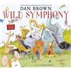 Dan Brown Wild Symphony (Tascabile)