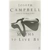 Joseph Campbell Myths to Live By (Tascabile) Compass