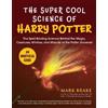 Mark Brake The Super Cool Science of Harry Potter (Tascabile)