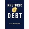 Kellie Sharp-Hoskins Rhetoric in Debt (Tascabile)