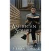 Sierra Simone American Squire (Tascabile) New Camelot