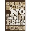 Cormac McCarthy No Country for Old Men (Tascabile)