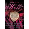 Scott Westerfield Melissa Marr Love Is Hell (Tascabile)