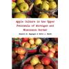 Russell M Magna Apple Culture in the Upper Peninsula of Michigan and (Tascabile)