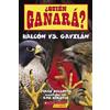Jerry Pallotta ¿Quién Ganará? Halcón vs. Gavilán (Who Will Win? Falc (Tascabile)