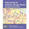 Girish Suryanarayana Ganesh Samarthyam T Refactoring for Software D (Tascabile)