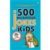 Jeff Rovin 500 Hilarious Jokes for Kids (Tascabile)
