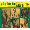 Various Artists Southern Bred: Tennessee & Arkansas R&B Rockers - Volume 22 (CD)