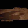 The Dillinger Escape Plan Under the Running Board (CD) Album