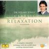 Dr Hilary Jones Classic Relaxation Programm (CD)