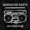 HARRINGTON SAINTS 1000 Pounds Of Oi (CD)