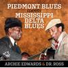 Archie Edwards/Dr Ross Piedmont Blues meets Mississippi Delta Blues (CD)