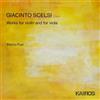 Giacinto Scelsi Giacinto Scelsi: Works for Violin and for Viola (CD) Album