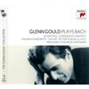 Glenn Gould Glenn Gould Plays Bach: 6 Partitas/Chromatic Fantasy/Italian Co (CD)