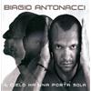 Biagio Antonacci IL CIELO HA UNA PORTA SOLA (CD)