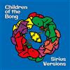Children of the Bong Sirius Versions (CD) Album