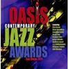 Various Artists 2011 Oasis Contemporary Jazz Awards (CD) Album