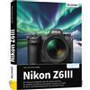 Buch Nikon Z6III - La guida pratica completa alla vostra fotocamera "