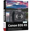 Buch Canon EOS R5 - La guida pratica completa alla tua fotocamera! "