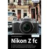 Buch Nikon Z fc - Per foto migliori fin dall'inizio! "