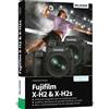 Buch Fujifilm X-H2 + X-H2s - La guida pratica completa alla vostra fotocamera! "