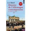 Points Histoire de l'Allemagne contemporaine: De 1945 à nos jours