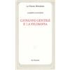 LA NUOVA MERIDIANA. S. SAGGI CULT. CONT. Giovanni Gentile e la filosofia