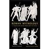 Thames & Hudson Roman Mythology: A Traveler's Guide from Troy to Tivoli