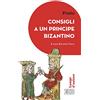 EDB Consigli a un principe bizantino