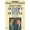 Rizzoli Quindici anni di mafia