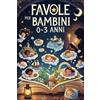 Authentica Edizio Favole per Bambini 0-3 Anni con Immagini Illustra (Tascabile)