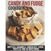 Christopher Spohr Candy and Fudge Cookbook (Tascabile)