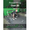 Richard Schuller Powerlifting Over 50 (Tascabile)