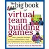 Mike Mulvihill Big Book of Virtual Teambuilding Games: Quick, Effec (Tascabile)