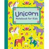 Unicorn Notebook for Kids: Featuring Cute Unicorn Art and Lined, Bla (Tascabile)