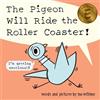 Mo Willems The Pigeon Will Ride the Roller Coaster! (Copertina rigida)