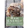 Rachel Frank Raw Energy Bar Invasion (Tascabile)