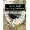 Us Dept of Interior Water Well Drilling Methods (Tascabile)
