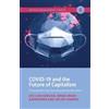 Selen Yanmaz Ef COVID-19 and the Future of Capitalism - Postcapital (Tascabile)