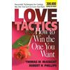 Thomas W. McKnight Robert H. Ph Love Tactics: How to Win the One Yo (Tascabile)