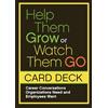 Berrett-Koehler Help Them Grow or Watch Them Go Card Deck: Career Conversations Organizations Need and Employees Want