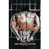 Piatkus The Viper: The dark and sexy spin-off series from the beloved Black Dagger Brotherhood