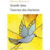 DVD GRANDIR DANS L'EXERCICE DES CHARISMES-Parler en langues-charisme de foi-prophétie
