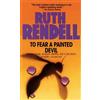 Fawcett To Fear a Painted Devil: A Novel
