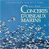 Pierre Palengat & Jean C. Roche Concerts D'oiseaux Marins (CD)