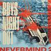 Boys Night Out Nevermind 2 (Vinyl LP) 12" Album