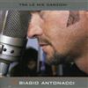 Biagio Antonacci Tra Le Mie Canzoni (CD) Album